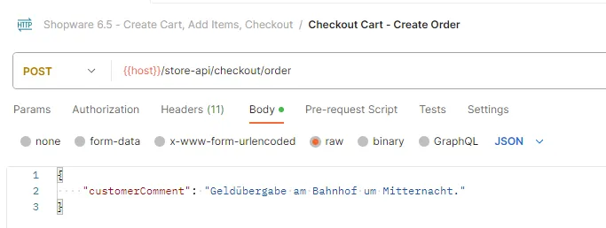 POST/checkout/order endpoint with customer message as body.